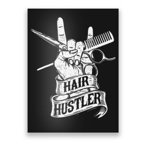 Hair Hustler Hairdresser Hairstylist Haircutter Beautician Poster