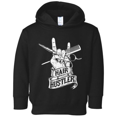 Hair Hustler Hairdresser Hairstylist Haircutter Beautician Toddler Hoodie