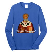 Ho Ho Homoousios! (Real Santa) Funny Gift Long Sleeve Shirt