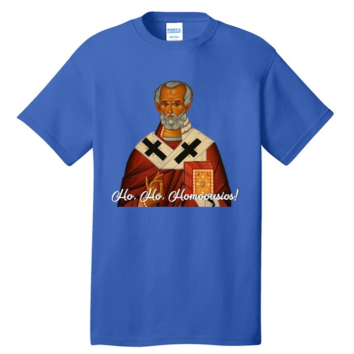 Ho Ho Homoousios! (Real Santa) Funny Gift Tall T-Shirt