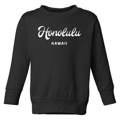 Honolulu Hawaii Toddler Sweatshirt