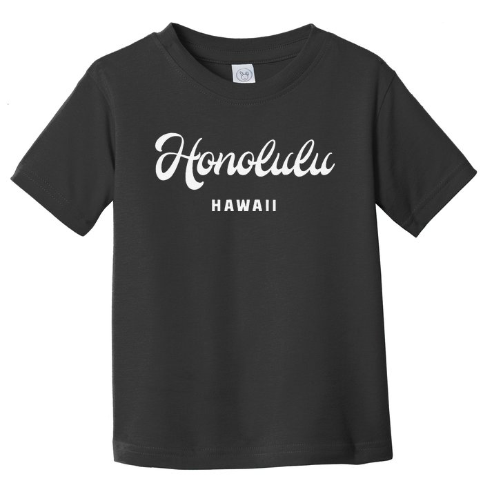 Honolulu Hawaii Toddler T-Shirt