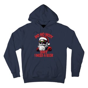 Ho Ho Holy Shit I Need A Beer Funny Santa Christmas Drinking Hoodie