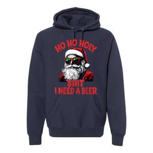 Ho Ho Holy Shit I Need A Beer Funny Santa Christmas Drinking Premium Hoodie