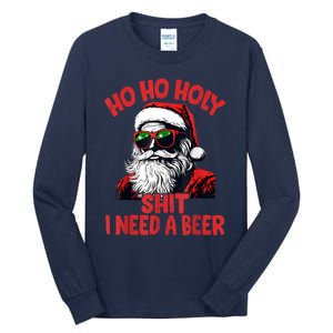 Ho Ho Holy Shit I Need A Beer Funny Santa Christmas Drinking Tall Long Sleeve T-Shirt