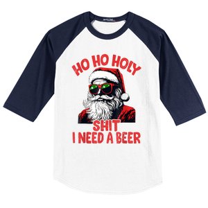 Ho Ho Holy Shit I Need A Beer Funny Santa Christmas Drinking Baseball Sleeve Shirt