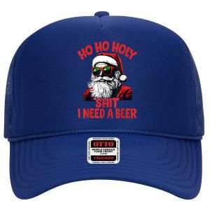 Ho Ho Holy Shit I Need A Beer Funny Santa Christmas Drinking High Crown Mesh Back Trucker Hat