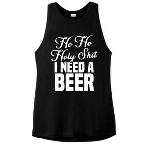 Ho Ho Holy Shit I Need A Beer Funny Christmas Ing Gift Meaningful Gift Ladies PosiCharge Tri-Blend Wicking Tank