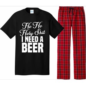 Ho Ho Holy Shit I Need A Beer Funny Christmas Ing Gift Meaningful Gift Pajama Set