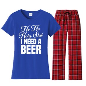 Ho Ho Holy Shit I Need A Beer Funny Christmas Ing Gift Meaningful Gift Women's Flannel Pajama Set