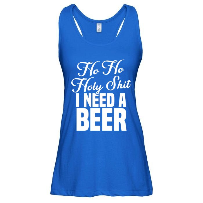 Ho Ho Holy Shit I Need A Beer Funny Christmas Ing Gift Meaningful Gift Ladies Essential Flowy Tank