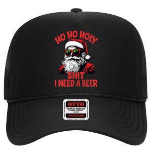 Ho Ho Holy Shit I Need A Beer Funny Santa Christmas Drinking High Crown Mesh Back Trucker Hat