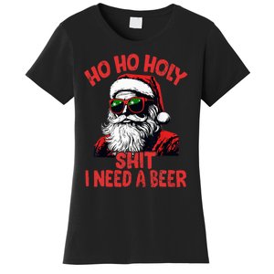 Ho Ho Holy Shit I Need A Beer Funny Santa Christmas Drinking Women's T-Shirt