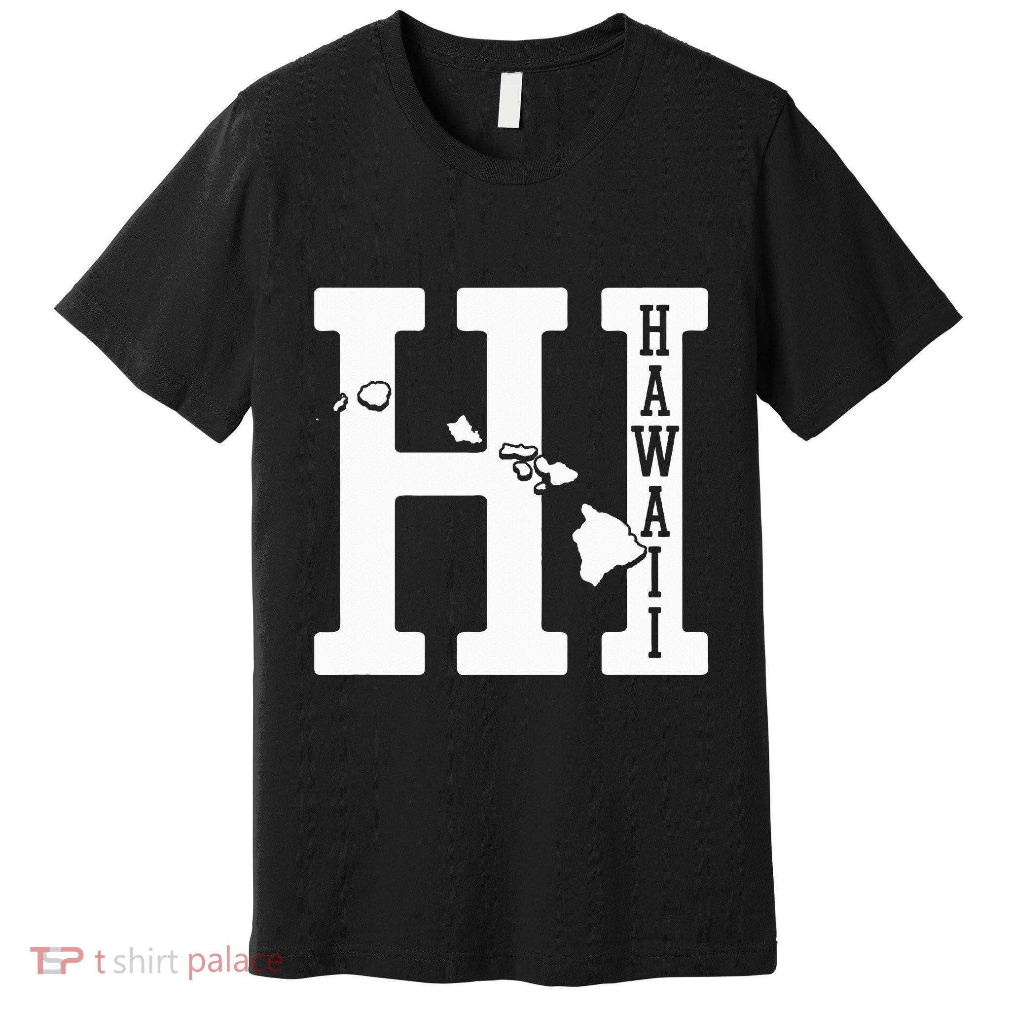 Hawaii Hi Hawaiian Islands Souvenir Gift Premium T-Shirt