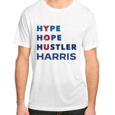 Hype Hope Hustler Harris Kamala 2024 Adult ChromaSoft Performance T-Shirt