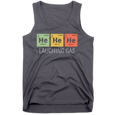 He He He Helium Laughing Gas Funny Chemistry Elements Tank Top