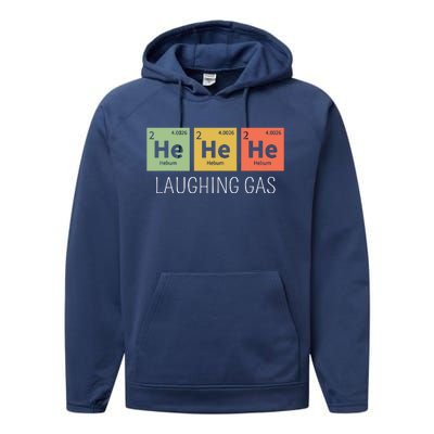 He He He Helium Laughing Gas Funny Chemistry Elements Performance Fleece Hoodie