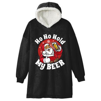 Ho Ho Hold My Beer Funny Christmas In July Party Hooded Wearable Blanket