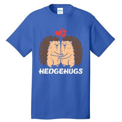 Hedgehugs Hedgehog Hugs Valentines Day Couples Meaningful Gift Tall T-Shirt