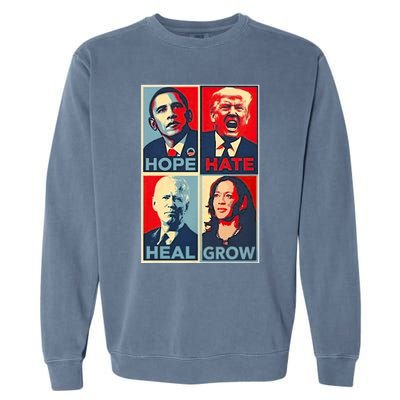 Hope Hate Heal Grow Garment-Dyed Sweatshirt