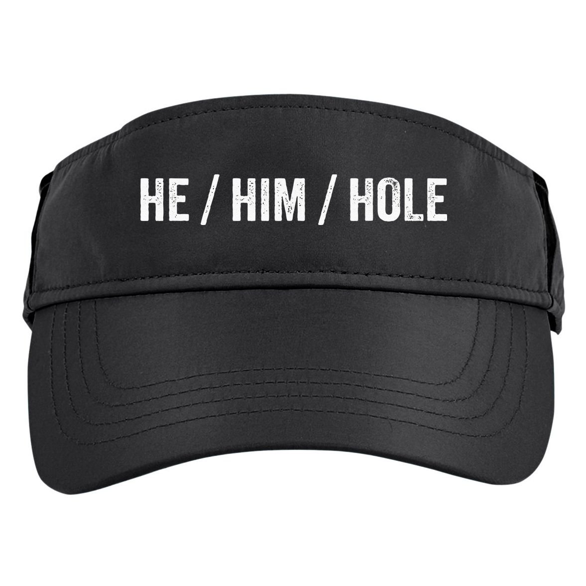 He Him Hole Adult Drive Performance Visor