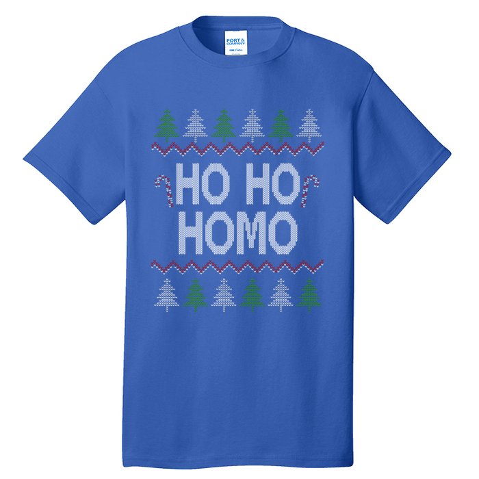 Ho Ho Ho Homo Homosexual Lgbt Ugly Christmas Meaningful Gift Tall T-Shirt