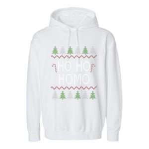 Ho Ho Ho Homo Homosexual Lgbt Ugly Christmas Meaningful Gift Garment-Dyed Fleece Hoodie