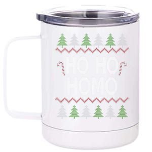 Ho Ho Ho Homo Homosexual Lgbt Ugly Christmas Meaningful Gift 12 oz Stainless Steel Tumbler Cup