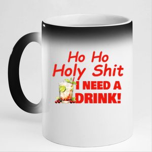 Ho Ho Holy I Need A Drink Funny Christmas Santa Claus 11oz Black Color Changing Mug