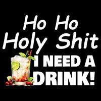 Ho Ho Holy I Need A Drink Funny Christmas Santa Claus City Backpack