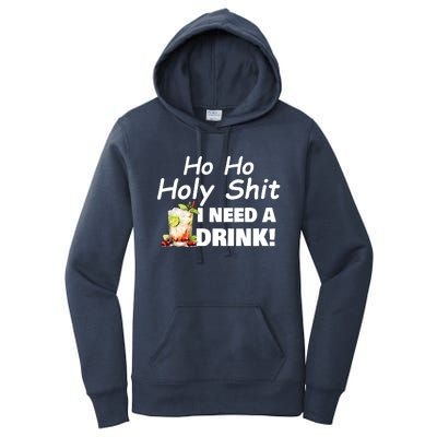 Ho Ho Holy I Need A Drink Funny Christmas Santa Claus Women's Pullover Hoodie