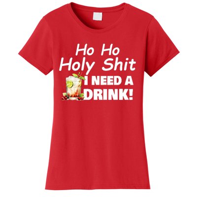 Ho Ho Holy I Need A Drink Funny Christmas Santa Claus Women's T-Shirt