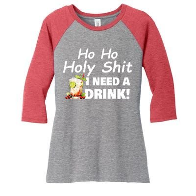 Ho Ho Holy I Need A Drink Funny Christmas Santa Claus Women's Tri-Blend 3/4-Sleeve Raglan Shirt