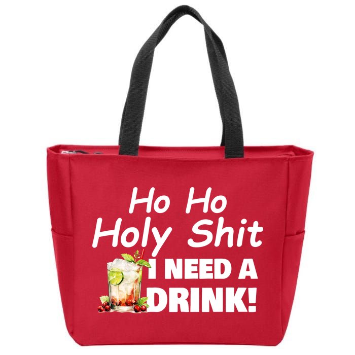 Ho Ho Holy I Need A Drink Funny Christmas Santa Claus Zip Tote Bag