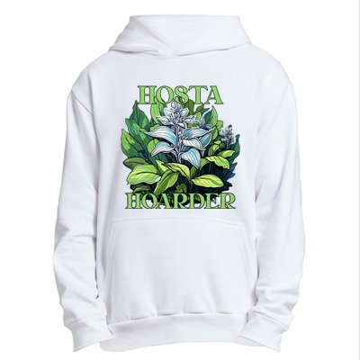 Hosta Hoarder Hostas Garden Lovers Yard Plants Hostas Urban Pullover Hoodie