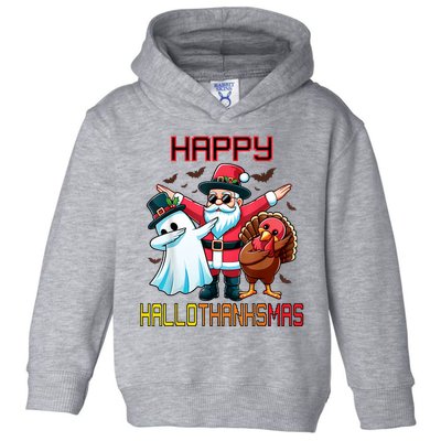 Happy Hallothanksmas Halloween Thanksgiving Christmas 2024 Toddler Hoodie