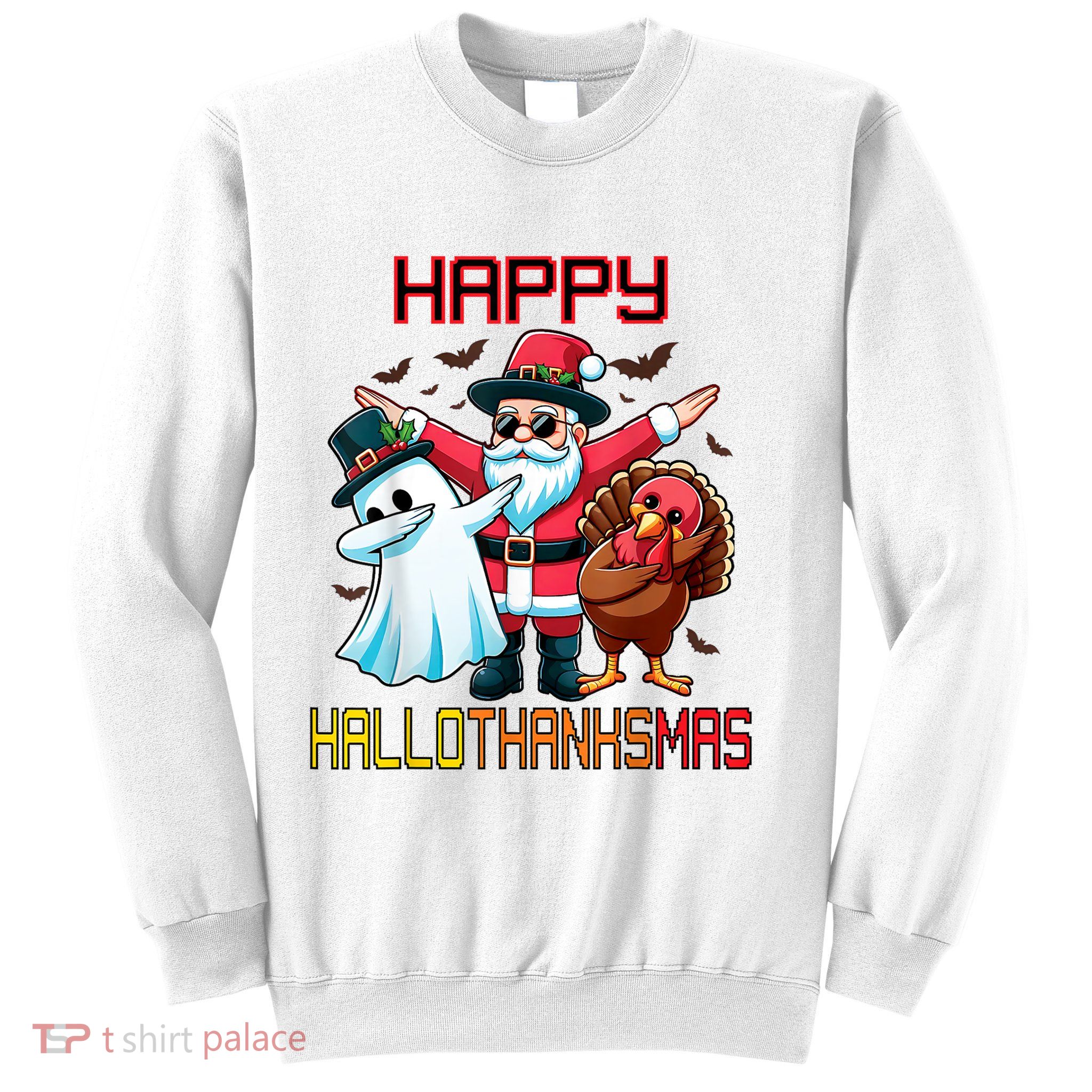 Happy Hallothanksmas Halloween Thanksgiving Christmas 2024 Sweatshirt