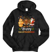 Happy Hallothanksmas Halloween Thanksgiving Christmas Funny Tie Dye Hoodie