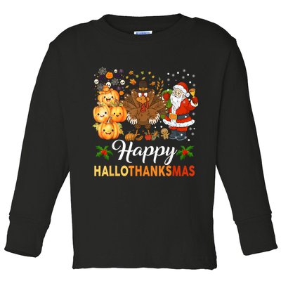 Happy Hallothanksmas Halloween Thanksgiving Christmas Funny Toddler Long Sleeve Shirt