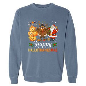 Happy Hallothanksmas Halloween Thanksgiving Christmas Funny Garment-Dyed Sweatshirt