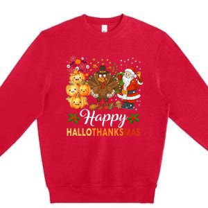 Happy Hallothanksmas Halloween Thanksgiving Christmas Funny Premium Crewneck Sweatshirt