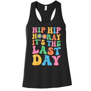 Hip Hip Hooray Its Last Day of School Hello Summer Teacher Women's Racerback Tank