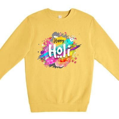 Happy Holi Holi Hai Hindu Holi Festival Festival Of Colors Premium Crewneck Sweatshirt