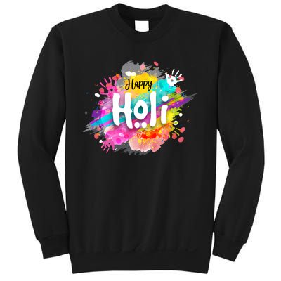 Happy Holi Holi Hai Hindu Holi Festival Festival Of Colors Sweatshirt