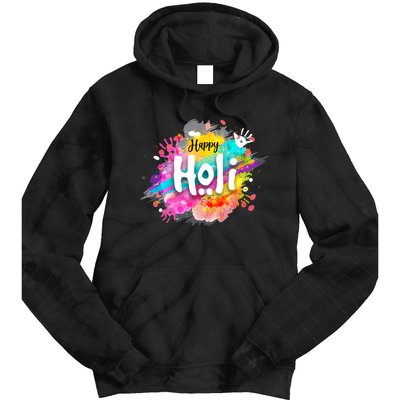 Happy Holi Holi Hai Hindu Holi Festival Festival Of Colors Tie Dye Hoodie