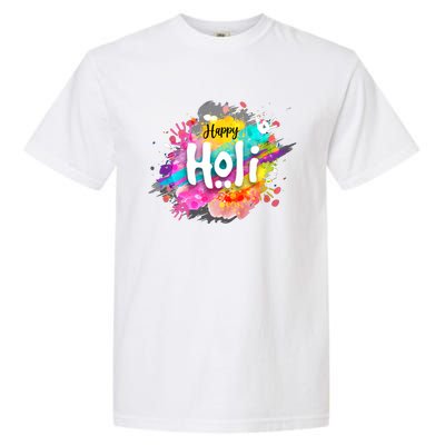 Happy Holi Holi Hai Hindu Holi Festival Festival Of Colors Garment-Dyed Heavyweight T-Shirt