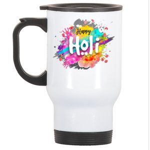 Happy Holi Holi Hai Hindu Holi Festival Festival Of Colors Stainless Steel Travel Mug