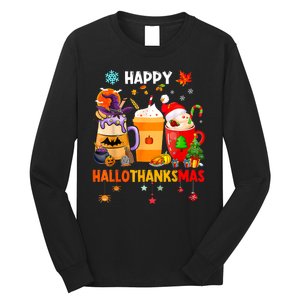 Happy Hallothanksmas Halloween Coffee Latte Thanksgiving Long Sleeve Shirt