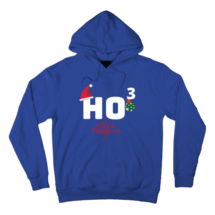 Ho Ho Ho Merry Christmas Ho3 Funny Gift Hoodie