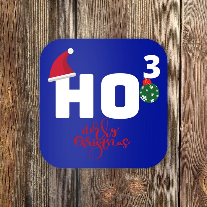 Ho Ho Ho Merry Christmas Ho3 Funny Gift Coaster